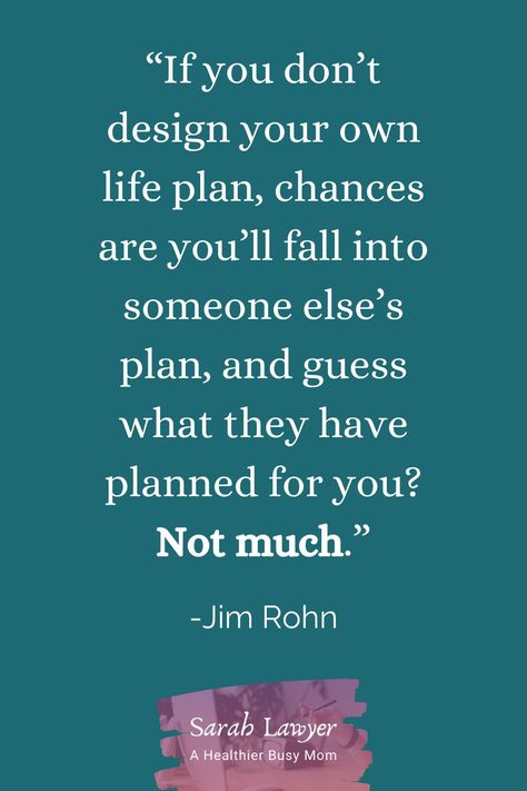 Have A Plan Quotes, Here Quotes, Life Mastery, The Best Motivational Quotes, Exercise Quotes, Positivity Board, Planning Quotes, Achieve Goals, Jim Rohn