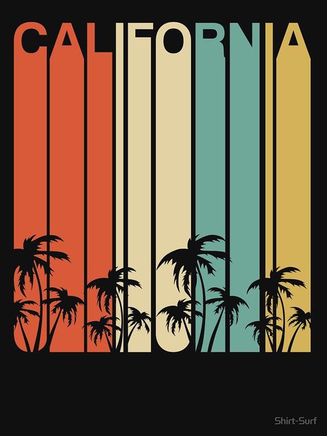 West Coast Design, Retro Tshirt Design Ideas, Retro California Aesthetic, Vintage California Aesthetic, Retro Design Ideas, California Graphic Design, Beach Graphic Design, California Illustration, 80s Beach