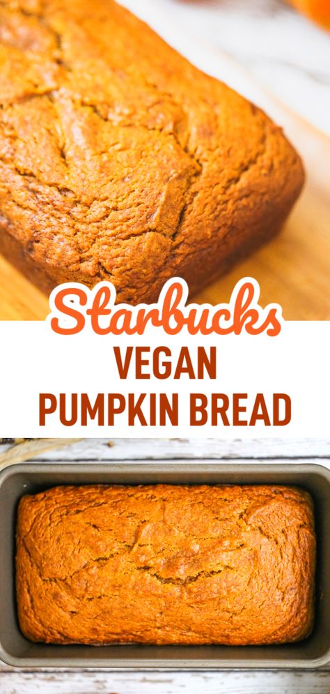 Our Vegan Starbucks Copycat Pumpkin Bread! Seriously the best traditional beloved pumpkin quick bread ever and it’s vegan!  Simple vegan homemade pumpkin bread bursting with tons of pumpkin flavor, super lush, delicious and amazingly, no eggs needed! Delicious Pumpkin Bread, No Oil Pumpkin Bread, Oil Free Pumpkin Bread, Eggless Pumpkin Recipes, Vegan Quick Bread Recipes, No Egg Pumpkin Bread, Easy Vegan Breakfast Recipes, Pumpkin Vegan Recipes, Pumpkin Bread No Eggs