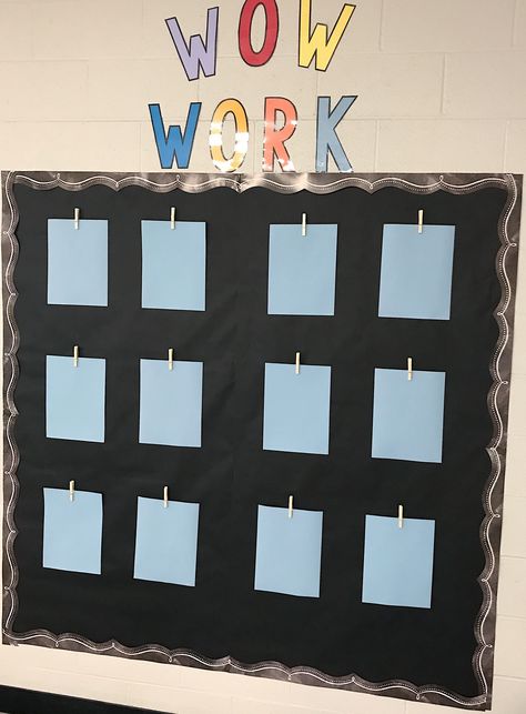 Great way to display students work. #wowwork wow work wall Kindergarten Student Work Display Ideas, Wow Wall Display Classroom, Wow Work Display, Student Work Display Ideas, Student Work Wall, Classroom 2023, Working Wall, Boho Rainbow Classroom, Teacher Classroom Decorations