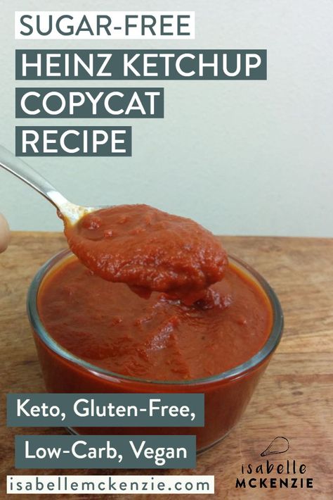 No Sugar Ketchup Recipe, Homemade Ketchup No Sugar, Copycat Heinz Ketchup Recipe, Home Made Ketchup Recipe, Vegan Ketchup Recipe, Sugar Free Sauces, Keto Ketchup Recipe, Canning Ketchup, Vegan Ketchup