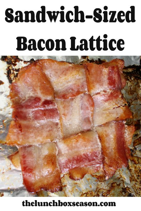 Apple And Cheese, Bacon Lattice, Bacon In The Oven, Baked Bacon, Cooking Bacon, Apples And Cheese, Lunchbox Ideas, Sandwich Bread, Bacon Recipes