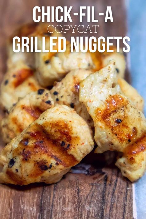 Chick Fil A Grilled Nuggets Copy Cat, Chick-fil-a Chicken, Chik Fil A Chicken Nuggets Grilled, Copycat Chickfila Grilled Nuggets, Chic Fila Grilled Nuggets Recipe, Grilled Chicken Recipes Meal Prep, Egg White Grill Chick Fil A Recipe, Chick Fila Nuggets Recipe, Grilled Nuggets Chick Fil A