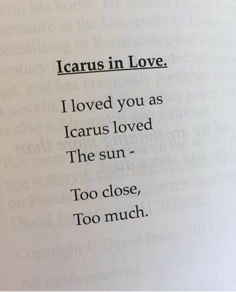 Icarus Loved The Sun, Greek Mythology Quotes, Mythology Poetry, Literature Quotes, Greek Myths, Poetry Words, Poem Quotes, Poetry Quotes, Pretty Words