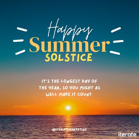 Happy Summer Solstice Quotes, Summer Solstice 2024, June Solstice, Happy Solstice, Longest Day Of The Year, The Longest Day, Make It Count, Morning Funny, Welcome Summer