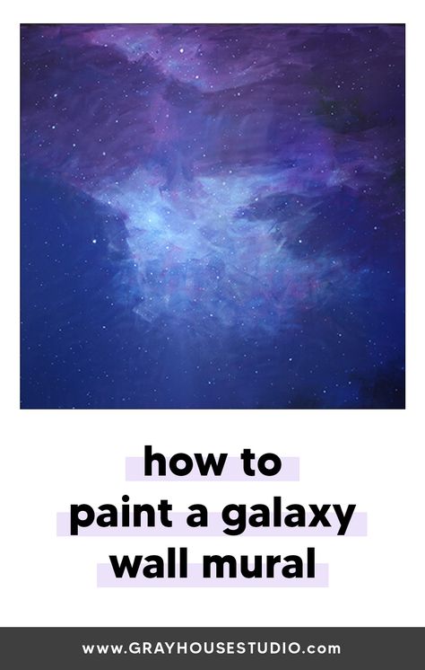 This wall mural tutorial is out of this world! Learn how to paint a galaxy wall mural for a kids space themed bedroom in just a few simple steps. Includes a video tutorial! via @grayhousestudio Galaxy Bedroom Wall, Galaxy Painted Wall, Galaxy Ceiling Diy Paint, Night Sky Mural Diy, Starry Night Ceiling Diy, Galaxy Mural Diy, Space Mural Bedroom, Kids Galaxy Bedroom, Space Ceiling Bedroom