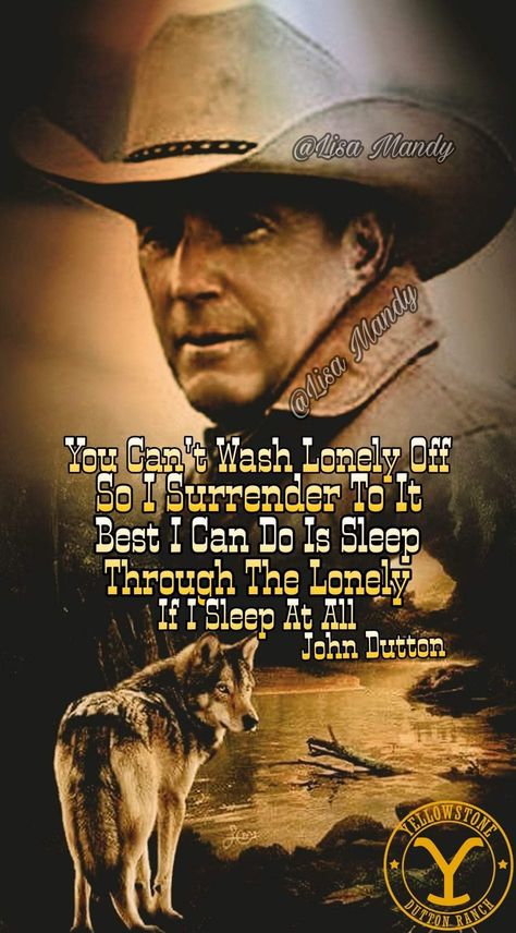 Kevin Costner Quotes, Yellowstone Tv Series Wallpaper, Yellowstone Quotes, Beth Dutton Style, Cowboy Lifestyle, Princess Warrior, Yellowstone T Shirts, Yellowstone Series, Tv Series Quotes