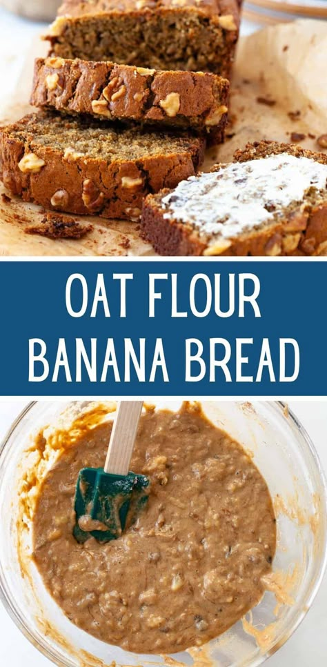 Pudding Banana Bread, Oat Flour Banana Bread, Banana Bread Recipe Easy Moist, Banana Oat Bread, Gluten Free Banana Bread Recipe, Oatmeal Flour, Oat Flour Recipes, Bread Banana, Banana Bread Pudding