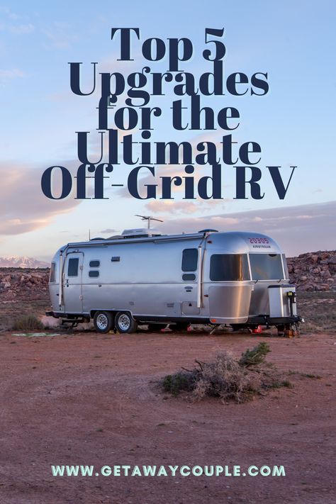 Living Off Grid In A Camper, Off Grid Rv Living, Rv Living On Your Own Land, How To Live In An Rv Full Time, Off Grid Camper, Trailer Updates, Boondocking Rv, Rv Solar Power System, Best Fifth Wheel For Full Time Living