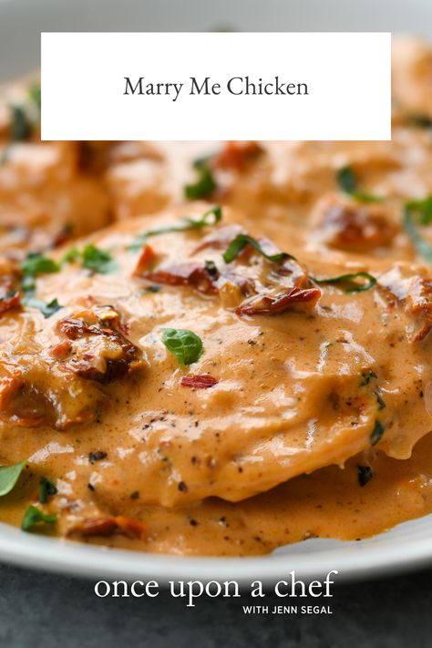 Marry Me Chicken Marry Me Chicken Recipe, Sun Dried Tomato Sauce, Once Upon A Chef, Marry Me Chicken, Sun Dried Tomatoes, Chicken Dishes Recipes, A Chef, Chef Recipes, Garlic Salt