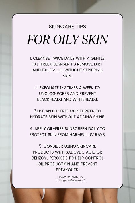 Oily Dry Skin Care Routine, Facial Care For Oily Skin, Simple Skincare For Oily Skin, Tips For Oily Face, Skin Care Routine For Oily Skin And Acne, Skincare Routine For Oily Skin, Facial For Oily Skin, Acne Reduce, Eyelash Business