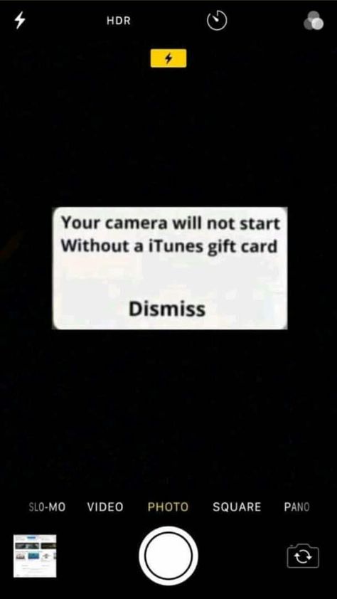 Camera Itunes Card, Your Camera Will Not Start Without A Itunes Gift Card, Bad Camera Format, Iphone Camera Need Itunes Card, Hookup Format Photo, Gifts Card Billing Format, Camera Format For Client, Phone Camera Issues, Iphone Needs Itunes Card