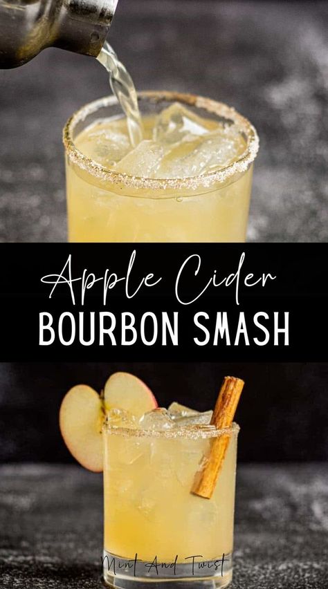 This apple cider bourbon smash is made with bourbon, fresh apple cider, lemon juice, and cinnamon-simple syrup. It’s both refreshing and warming and the perfect cocktail for the fall season. Thanksgiving Apple Cider, Apple Cider Bourbon, Apple Cider Whiskey, Cinnamon Cocktail, Cider Cocktail Recipes, Fall Apple Cider, Cinnamon Sugar Rim, Bourbon Apple Cider, Cinnamon Simple Syrup