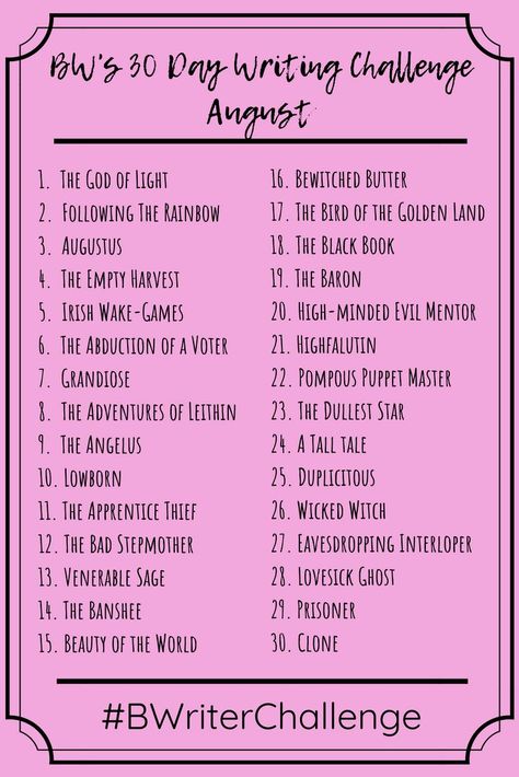 Struggling To Commit To Your Daily Writing Habit? Join Me For The First Busy Writer 30 Day Writing Challenge - A BuJo Writing Prompt, Morning Page Challenge!  #BWriterChallenge #writingprompts #writingtips #writing #howtowriteanovel #Crushingit10X  #writingadvice #writerscommunity #IndieAuthors#writersofinstagram  The Busy Writer 30 Day Writing Challenge For August Writing Story Challenge, Writing Challenge Creative, Writing Challenges, 30 Day Writing Challenge, Dr. Seuss, Writing Prompts Funny, Story Writing Prompts, Picture Writing Prompts, Writing Prompts For Writers