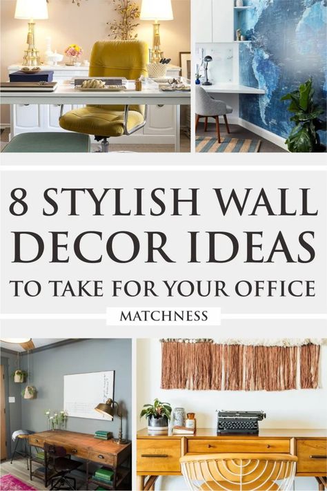 8 Stylish Wall Decor Ideas to Take for Your Office - Matchness.com How To Decorate Office Walls, Office Wall Decor Ideas Professional, Large Office Wall Decor Ideas, Corporate Office Decor Professional, Office Wall Decor Professional, Reception Wall Decor, Home Office Background Ideas, Home Office Wall Color Ideas, Home Office Background Wall