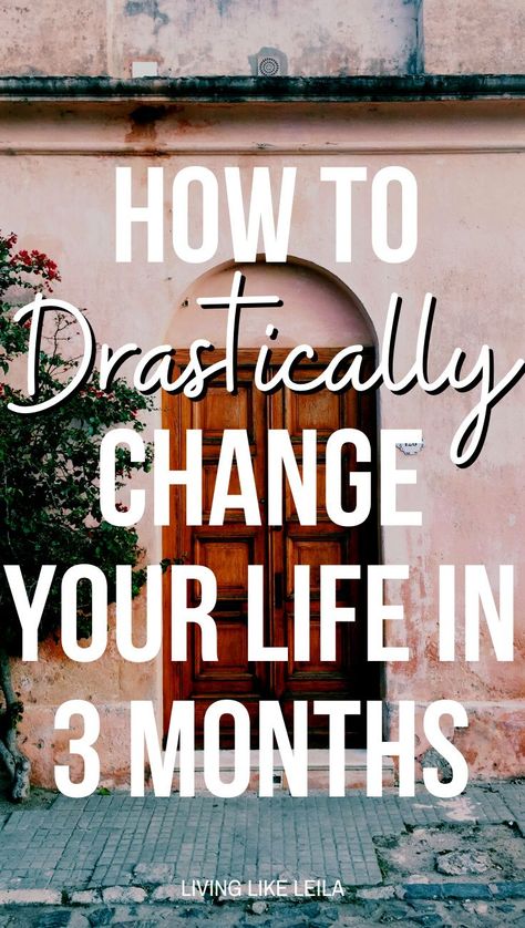 New Years Life Changes, Life Style Change Ideas, Change My Life For The Better, Change Your Hair Change Your Life, Drastically Change Your Life, How I Changed My Life In One Year, Steps To Get Your Life Together, Starting Your Life Over, Starting Life Over At 45