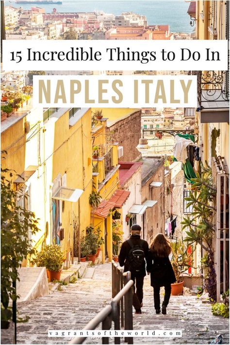 Naples Italy Travel, Greek Cruise, Italy In October, Things To Do In Naples, Italy In May, 10 Days In Italy, Italy Naples, Italy Travel Outfit, Italy Trip Planning