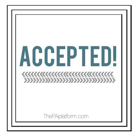 The PA Platform: Accepted! - Stats of a new PA student Accepted To Medical School, Accepted Into Medical School, Nursing Acceptance Letter, Medical School Acceptance Letter, Grad School Acceptance Aesthetic, College Acceptance Manifestation, College Acceptance Vision Board, Pa School Acceptance, University Acceptance Aesthetic