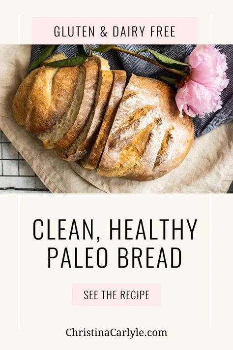 The best paleo bread recipe. This paleo bread from nutritionist Christina Carlyle is gluten free, dairy free and full of clean and healthy nutrients. Paleo Artisan Bread, Aip Paleo Bread, Paleo Crusty Bread, Whole Food Bread Recipe, Paleo French Bread, Dairy Free Gluten Free Bread, Paleo Sourdough Bread, Paleo Bread Machine Recipes, Whole 30 Bread Recipe