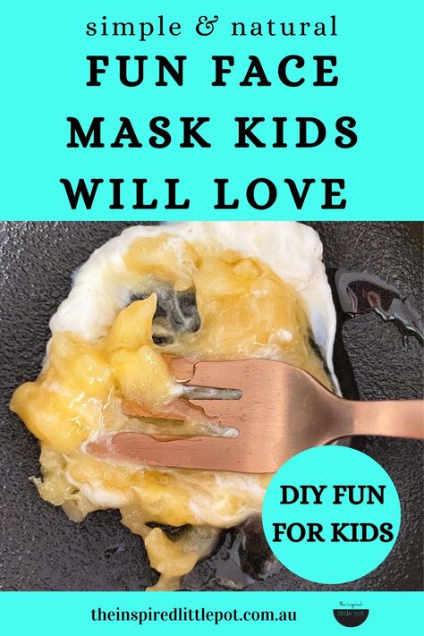 Natural Face Mask For Kids, Edible Face Mask, Homemade Kids Face Mask, Diy Face Mask For Kids Spa Party, Face Mask Recipe For Kids, Kid Safe Face Mask Diy, Kids Face Mask Spa, How To Make Face Mask For Kids, Diy Face Mask For Kids