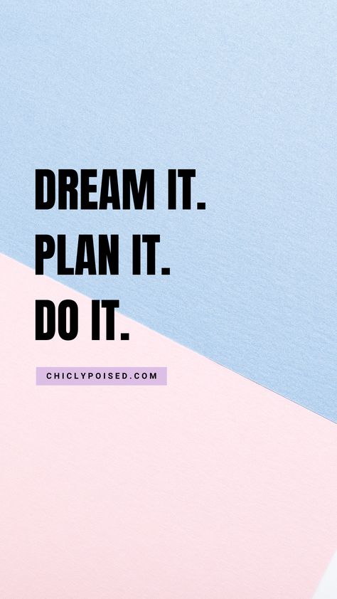 Dream Plan Do Wallpapers, Dream Plan Do, I Can Do It Wallpaper, Driven Women Quotes, I Can Do It Motivation, Lets Do This Quotes, Do It For Yourself Quotes, I Can Do It Quotes, Determined Quotes