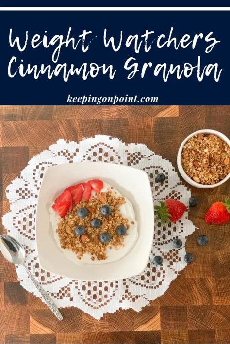 Cinnamon Granola – Weight Watchers Low Calorie Granola, Cinnamon Granola Recipe, Keeping On Point, Granola Recipe Healthy, Cinnamon Granola, Weight Watchers Snacks, Weight Watchers Recipes Desserts, Weight Watchers Breakfast, Yogurt And Granola