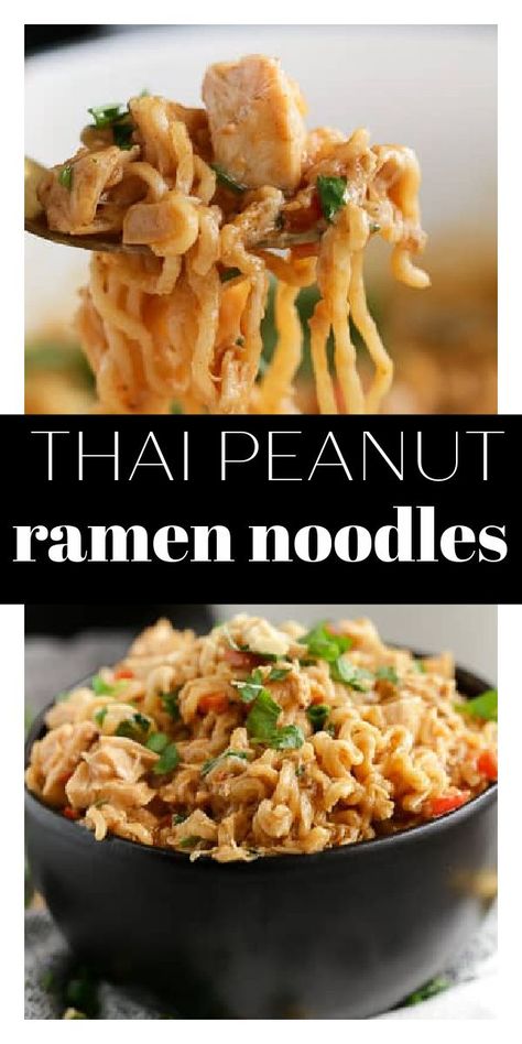 Thai Noodles With Chicken, Thai Peanut Chicken Ramen, Peanut Chicken Ramen, Ramen Dinner Recipes, Thai Ramen, Top Ramen Recipes, Ramen Dinner, Noodles With Chicken, Thai Peanut Chicken