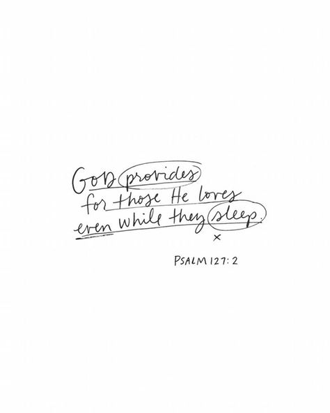 Psalm 127:2 Sleep, Psalm 127 2, Bedtime Bible Verse, Bible Verses For Sleep, Sleep Verses, Sleep Scripture, Sleep Bible Verses, Verses About Rest, Weekly Scripture