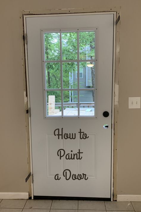 How to paint a door with windows, panels using a paintbrush and roller. We share detailed steps, tips, and tricks for expertly painting your door. #howto #paint #door #steeldoor #withpanels #onthehinges #withabrush #wooddoor #paintadoor #paintingdoors #interior #exterior #withwindows #white #black #gray #paintcolors Painting Front Door With Side Windows, Painted Back Doors Exterior, Redo Front Door With Window, How To Make A Cheap Door Look Expensive, Lorraine, Painted Back Door Interior, Inside Of Door Painted, Back Door Remodel, Painted Door With Window