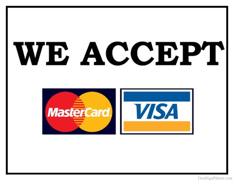 Printable We Accept Mastercard and Visa Sign Credit Card Website, Satellite Antenna, Mental Map, Steel Targets, Credit Card Sign, Mastercard Logo, Master Card, Shocking Facts, Three's Company