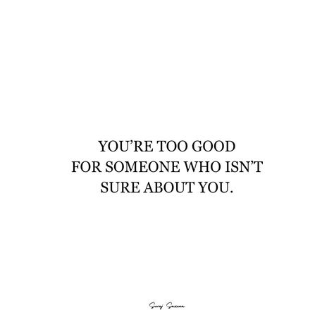 You deserve someone who is absolutely sure about you and your worth. Don't settle for anything less! Follow: @thesurajsaxena #selfworth #knowyourworth #deservethebest #relationshipgoals #dontsettle #loveyourself #empowerment You Deserve Someone Who, They Don’t Deserve You, Your Worth It Quotes, You Deserve Someone Who Is Sure Of You, Dont Settle Quotes Relationships, Quotes About Men Who Dont Deserve You, Don't Settle Quotes Relationships, Don’t Settle, Dont Settle Quotes