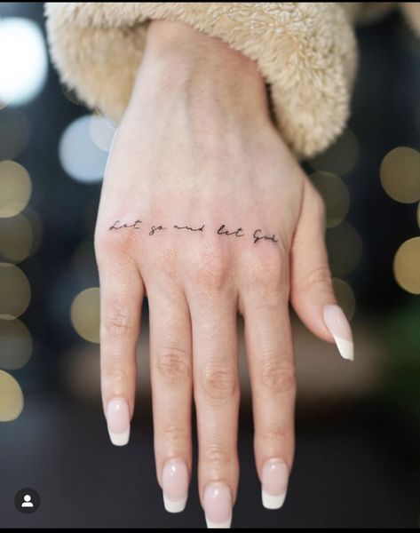 Small script tattoos on hand Letting Go Tattoo, Letting Go Tattoo Ideas, Word Tattoos On Hand, Script Tattoo Placement, Let It Go Tattoo, Font Tato, Faith Tattoo On Wrist, Go Tattoo, Name Tattoos On Wrist