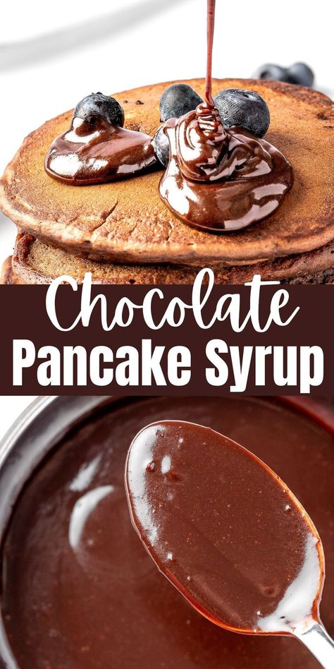 Pancake Chocolate Sauce, Chocolate Pancake Syrup, Chocolate Sauce For Pancakes, Homemade Chocolate Pancakes, Chocolate Syrup For Pancakes, Pancake Sauce Recipe, Sauce For Pancakes, Pantry Mixes, Pancake Syrup Recipe