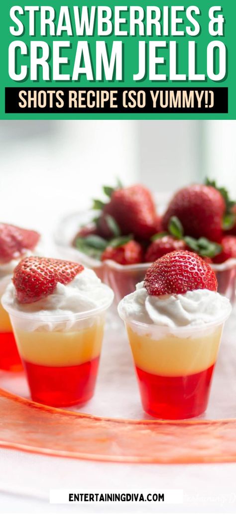 Strawberries and Cream Layered Jello Shots | Bachelorette Party Jello Shots Cream Jello Shots, Best Jello Shot Recipes, White Jello, Cream Jello, Making Jello Shots, Champagne Jello Shots, Best Jello Shots, Jello Shots Recipe, Jello Shots Vodka