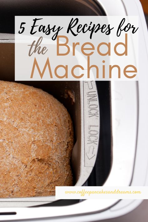 Healthy Bread Machine Recipes, Easy Healthy Bread, Bread Machine Recipes Healthy, Bread Machine Mixes, Bread Machine Recipes Sweet, Coffee Pancakes, Bread Making Machine, Easy Bread Machine Recipes, Best Bread Machine