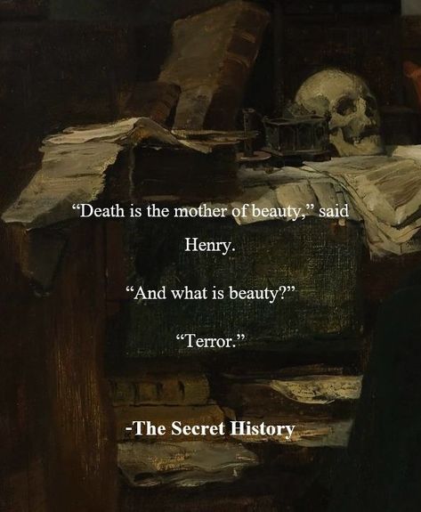 The secret history, The secret history quotes, The secret history aesthetic, light academia, dark academia, books to read, book quotes, book aesthetic, book worms, book lovers The Secret History Quotes, Dark Academia Books To Read, Quotes Book Aesthetic, The Secret History Aesthetic, Aesthetic Light Academia, Academia Books, Dark Academia Books, Poetic Quote, History Quotes