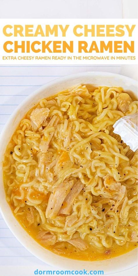 Cheesy Chicken Ramen, Ramen Dinner Recipes, Top Ramen Recipes, Creamy Cheesy Chicken, Chicken Ramen Recipe, Ramen Dinner, Ramen Recipes Easy, College Cooking, Chicken Ramen