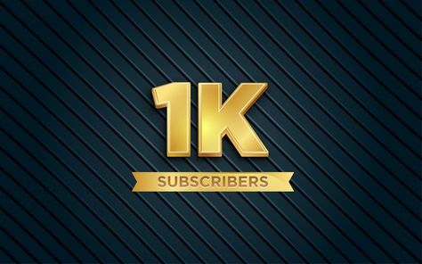 1k subscribers banner templete with 3d editable text effect. Premium Vector 1k Subscribers Youtube Celebration, Subscribe Photo, Danish Image, 1k Subscribers, Celebration Design, Ancient History Facts, Youtube Banner Template, Graphic Design Images, Funny Attitude Quotes