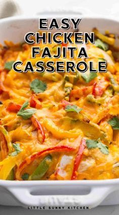 Recipes With Chicken Fajita Meat, Mexican Dishes With Chicken, Chicken Breast Casserole, Fajita Casserole, Chicken Fajita Casserole, Baked Chicken Fajitas, Casserole Easy, Chicken Fajita Recipe, Chicken Fajita