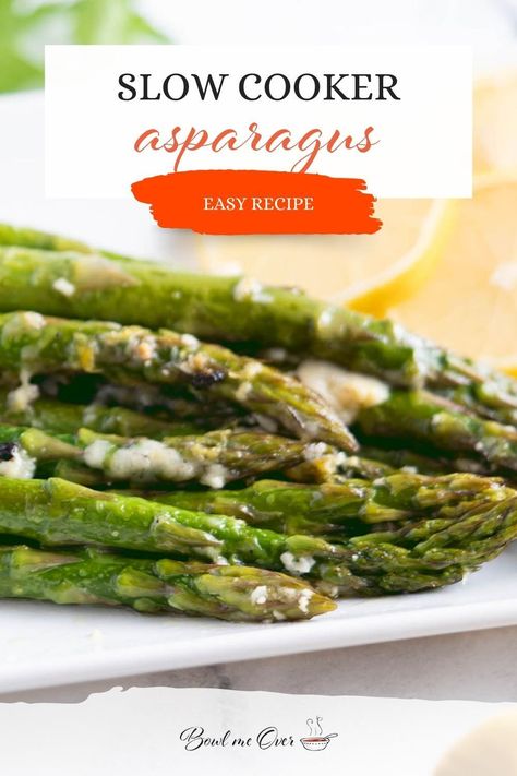 Enhance your mealtime with Slow Cooker Asparagus — a scrumptious and easy-to-make side dish perfect for any gathering. Fresh asparagus, garlic, parmesan, lemon, and olive oil combine to deliver a burst of exquisite flavors that will have your palate yearning for more. Asparagus In Crockpot, Asparagus Recipes Crockpot, Crock Pot Asparagus Recipes, Crockpot Asparagus Recipes, Steamed Asparagus Recipes, Crockpot Asparagus, Asparagus Crockpot, Crock Pot Veggies, Slow Cooker Asparagus