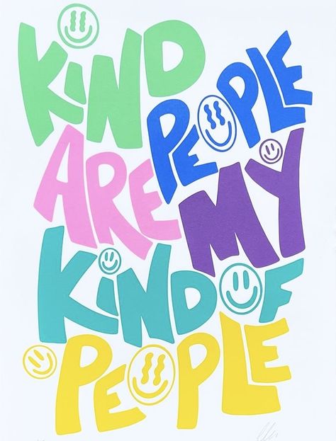 Screenprint Tshirt Design, Tshirt Printing Design Ideas, Kindness Illustration, Screenprint Illustration, Kindness Design, Smile Illustration, Letter People, My Kind Of People, People Design