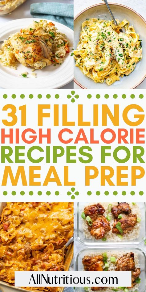 High Calorie Meal Prep, High Calorie Lunches, High Calorie Meal Plan, Recipes For Weight Gain, Healthy High Calorie Foods, Prep Dinners, 600 Calorie Meals, High Calorie Snacks, Healthy Weight Gain Foods