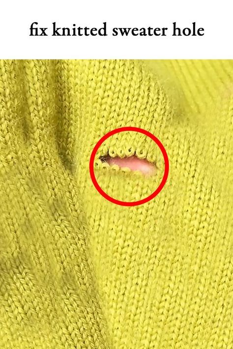 How to repair hole in a knitted sweater. How To Mend Hole In Sweater, How To Patch A Hole In A Knit Sweater, Sweater Repair Diy, Mend Hole In Knit Sweater, Repairing Knitted Sweater, Mending Sweater Holes, Mending Knitted Sweater, Fix Hole In Sweater, Sweater Repair