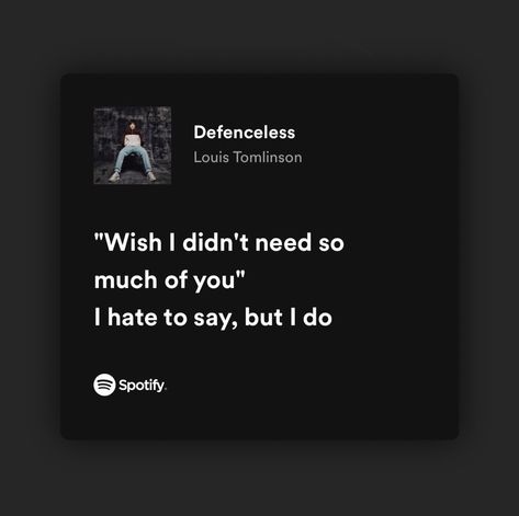 Louis Tomlinson Lyrics, Louis Tomlinson Songs, 1d Lyrics, Insta Notes, One Direction Lyrics, Meaningful Lyrics, Face The Music, Spotify Lyrics, Music Quotes Lyrics