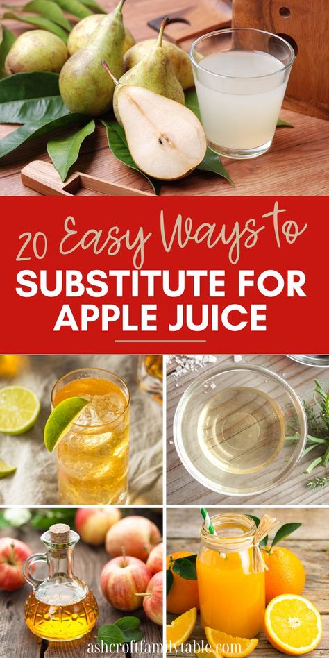 Pinterest graphic with text and collage of ingredients used to substitute for apple juice. Recipes With Apple Juice, Homemade Apple Juice, Food Substitutions, Ingredient Substitutions, Homemade Apple, Fresh Apples, Salad Dressings, Apple Juice, How To Make Homemade