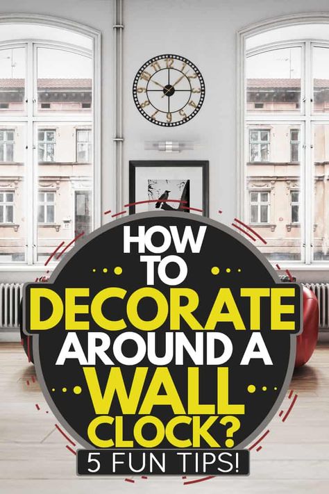 Decor Around Large Clock Wall Ideas, Clock And Pictures On Wall, Decorative Wall Clocks Large, Wall Clock Collage Ideas, Big Wall Clock Decor Ideas Living Room, Gallery Wall Ideas With Large Clock, Clock Wall Decor Layout Living Room, Dining Room Wall Clock Decor Ideas, Decorating Around Large Clock Wall Ideas