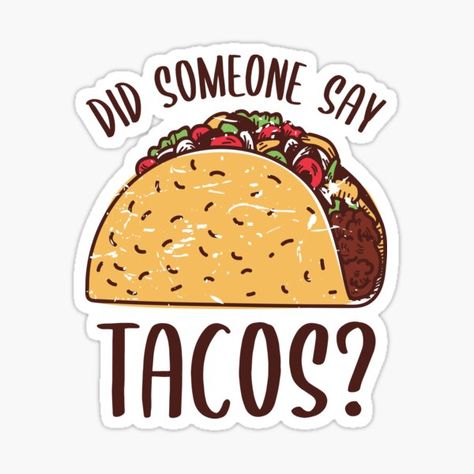 Taco Clipart, Cricut Apps, Food Border, Taco Drawing, Taco Quote, Tacos Funny, Hight Light, Taco Humor, Taco Lover