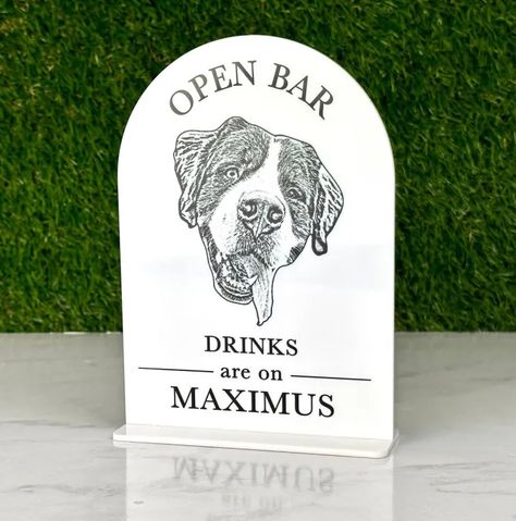 His Hers And Dog Drink, Signature Drinks Dog, Drinks On Me Dog Sign, Ways To Include Dog In Wedding, Including Dog In Wedding, Dog At Wedding Ideas, Dog Signature Drink Wedding, Dogs At Weddings Ideas, Include Dog In Wedding