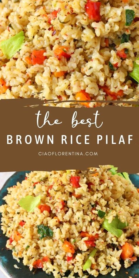 Brown Rice Pilaf Recipe, Brown Rice Side Dish, Brown Rice Dishes, Best Brown Rice, Brown Rice Recipes Healthy, Brown Rice Pilaf, Rice Dishes Recipes, Healthy Rice Recipes, Rice Pilaf Recipe