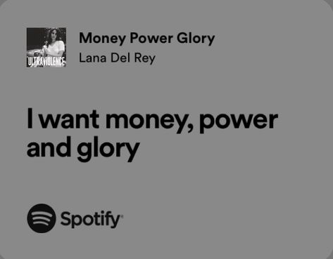 Money Power Glory Lana Del Rey, Senior Quotes Lana Del Rey, Money Power Glory Aesthetic, Lana Lyrics Aesthetic, Lana Del Ray Song Lyrics, Lana Del Rey Aesthetic Quotes, Lana Del Rey Songs Aesthetic, The Glory Aesthetic, Lana Del Ray Lyrics Aesthetic